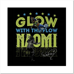 Naomi Glow With The Flow Posters and Art